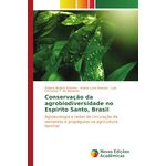Conservação da Agrobiodiversidade no Espírito Santo, Brasil