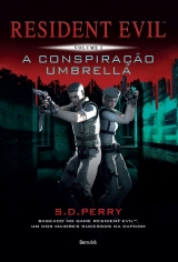 Conspiracao Umbrella, a - Resident Evil Vol 1 - Benvira - 1