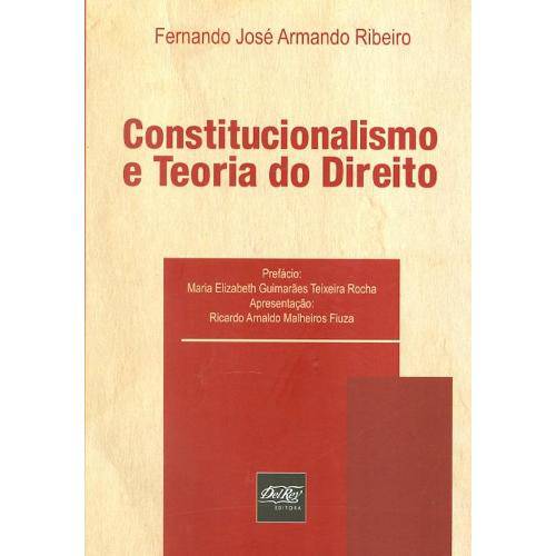 Tamanhos, Medidas e Dimensões do produto Constitucionalismo e Teoria do Direito - Del Rey