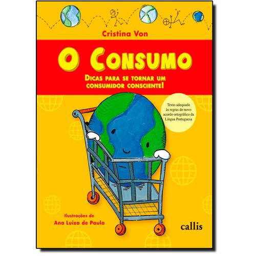 Consumo, O: Dicas para se Tornar um Consumidor Consciente