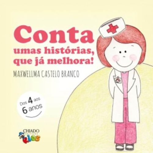 Conta Umas Histï¿½rias, que Jï¿½ Melhora!