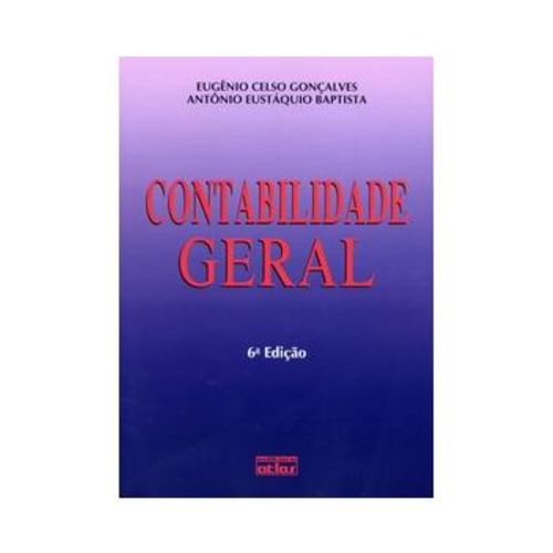 Contabilidade Geral - 6ª Edição 2007