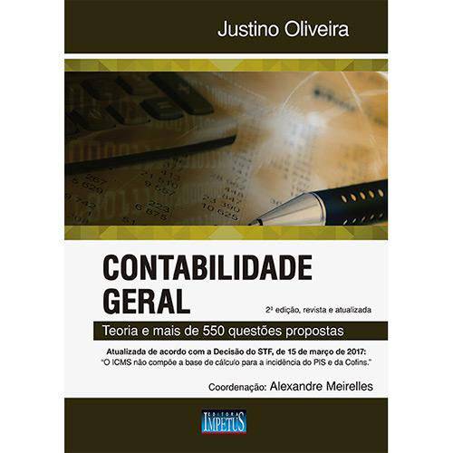 Contabilidade Geral - 2ª Edição - Justino - 2ª Ed.