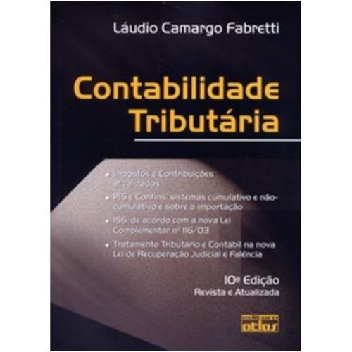 Contabilidade Tributária - 10ª Ed. 2006