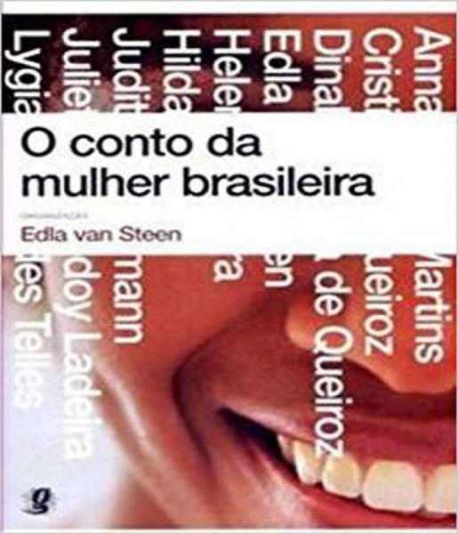 Conto da Mulher Brasileira, o - Brochura - 3 Ed - Global