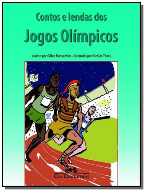 Contos e Lendas dos Jogos Olimpicos
