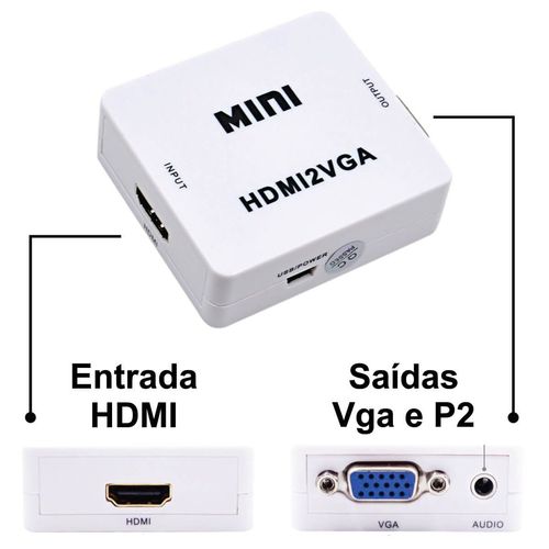 Conversor Hdmi para Vga com Saída de Áudio P2 Hdmi2vga