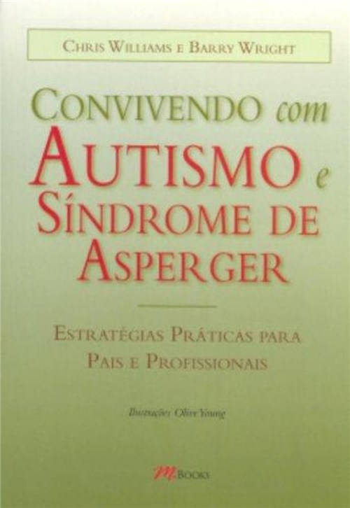 Convivendo com Autismo e Sindrome de Asperger