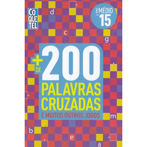 Coquetel - + 200 Palavras Cruzadas - Medio - Lv.15