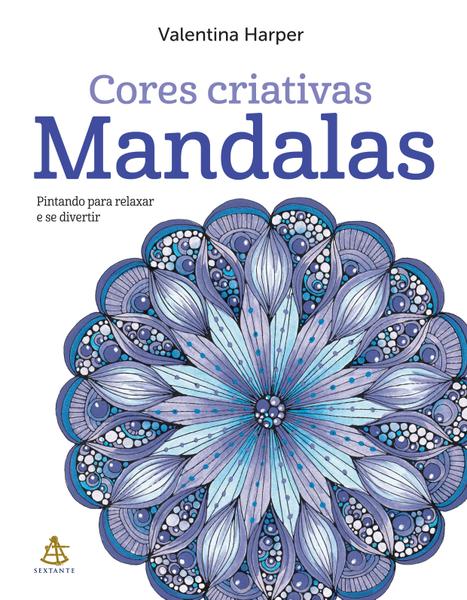 Cores Criativas - Mandalas - Sextante