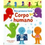 Corpo Humano - Meu Primeiro Livro