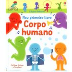 Corpo Humano: Meu Primeiro Livro