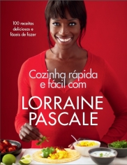 Cozinha Rapida e Facil com Lorraine Pascale - Agir - 1
