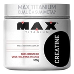 Creatina - 100g - Max Titanium