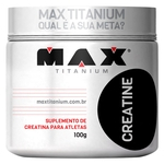 Creatine - 100g - Max Titanium