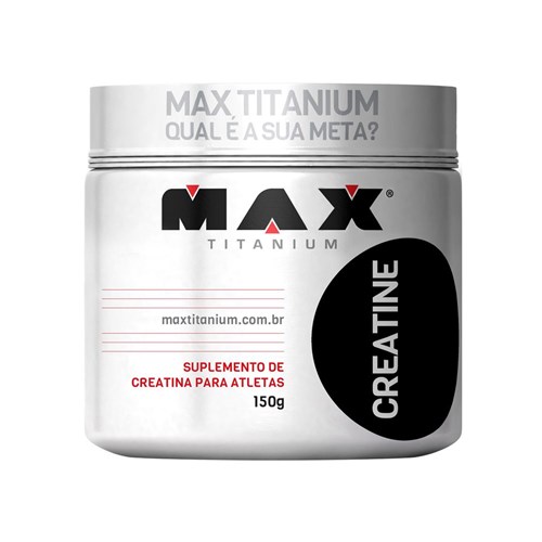 Creatine Titanium (150g) - Max Titanium