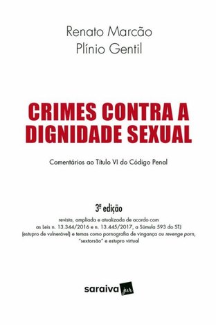 Crimes Contra a Dignidade Sexual - 3ª Ed