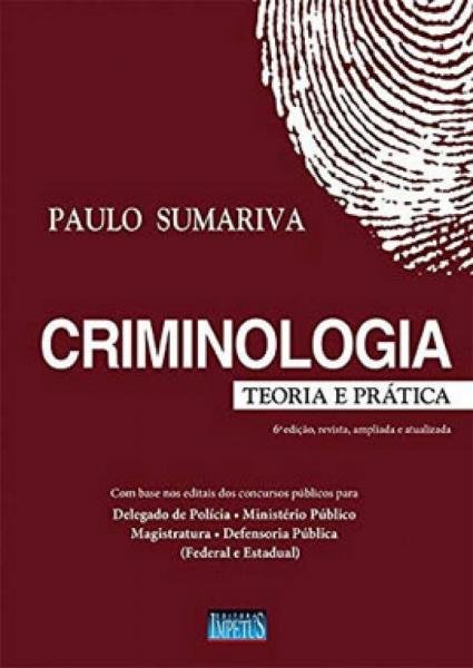 Criminologia - Teoria e Pratica - Impetus