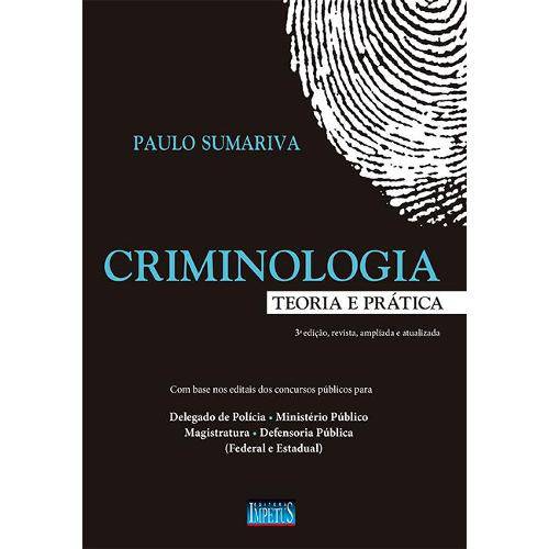 Criminologia - Teoria e Prática