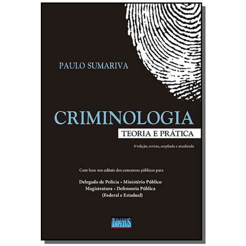 Criminologia: Teoria e Pratica