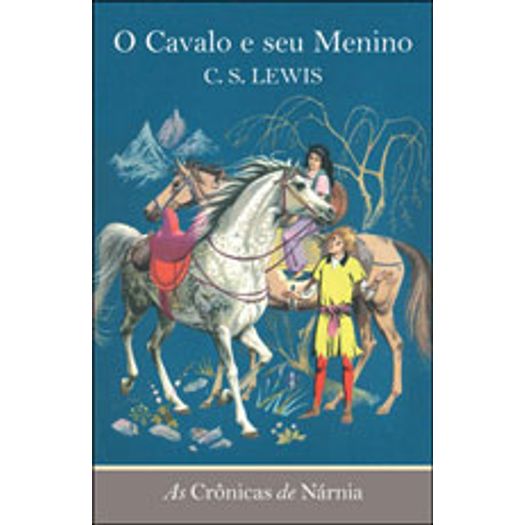 Cronicas de Narnia, as - o Cavalo e Seu Menino - Wmf Martins Fontes