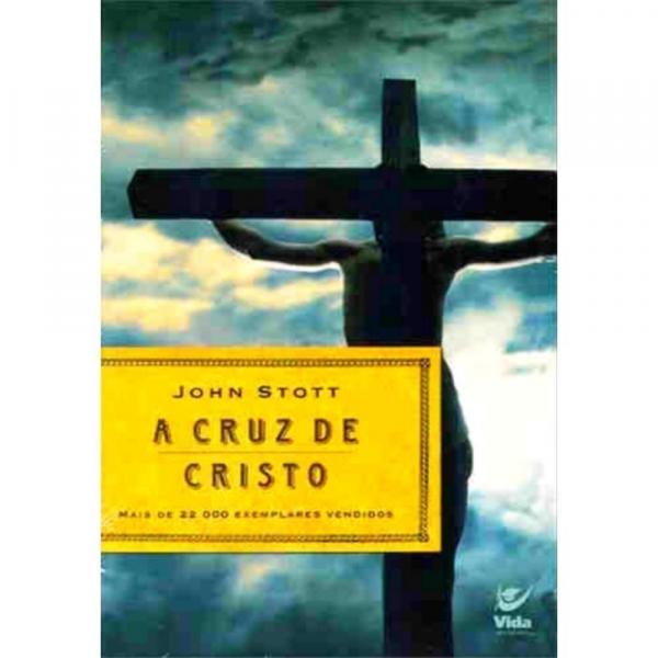 Cruz de Cristo, a  01 - Vida