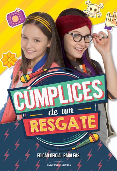 Cumplices de um Resgate - Universo dos Livros