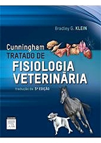 Cunningham Tratado de Fisiologia Veterinária