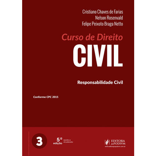 Curso de Direito Civil - Volume 3 - Responsabilidade Civil (2018)