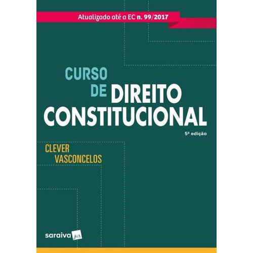 Curso de Direito Constitucional - 5ª Edição (2018)