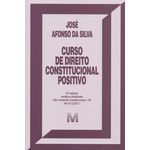 Curso de Direito Constitucional Positivo - 41ed/18