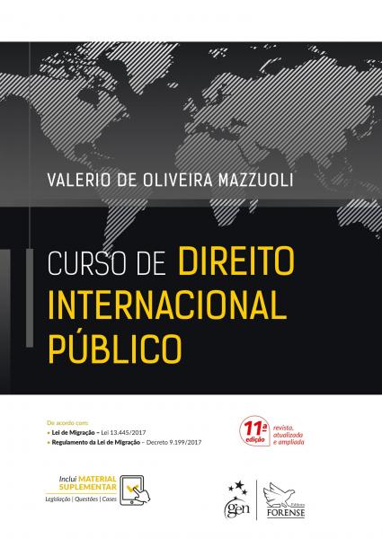 CURSO DE DIREITO INTERNACIONAL PUBLICO - 11ª ED - Forense (grupo Gen)
