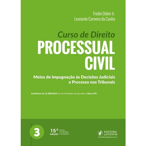 Curso de Direito Processual Civil - Volume 3 (2018)