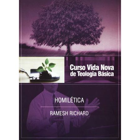 Curso Vida Nova de Teologia Básica - Homilética Volume 5
