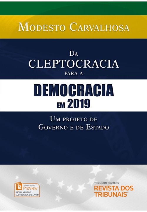 Da Cleptocracia para a Democracia em 2019 - 1ª Edição