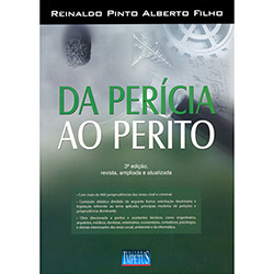 Da Perícia ao Perito