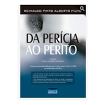 Da Perícia ao Perito