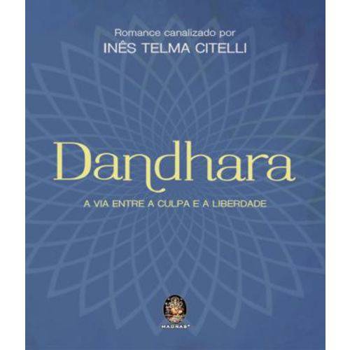 Tudo sobre 'Dandhara'