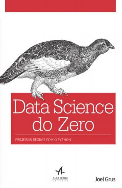 Data Science do Zero - Alta Books