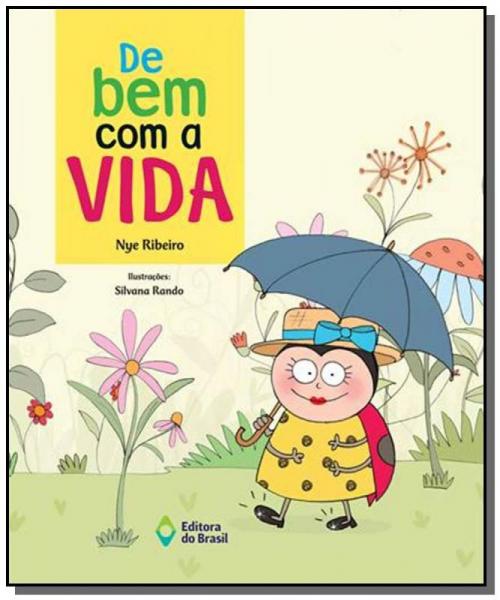 De Bem com a Vida  01 - Editora do Brasil