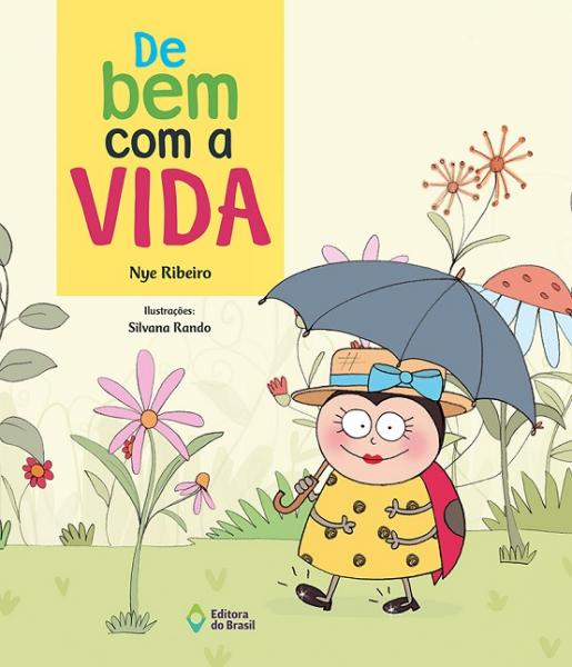 De Bem com a Vida - Ed. do Brasil