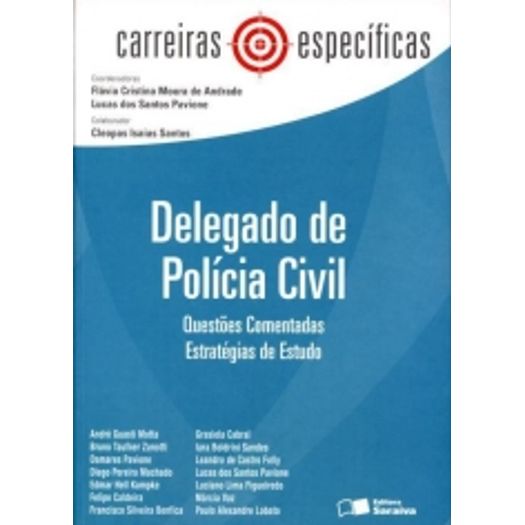 Delegado de Policia Civil - Questoes Comentadas - Saraiva