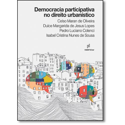 Democracia Participativa no Direito Urbanístico