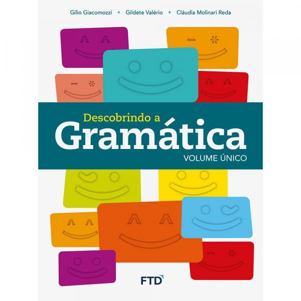 Descobrindo a Gramática - Volume Único - Ftd