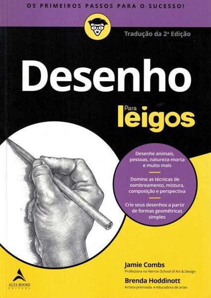 DESENHO PARA LEIGOS - 2ª ED - Alta Books