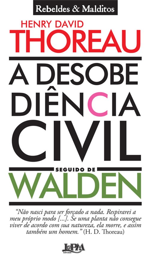 Desobediencia Civil Seguido de Walden, a
