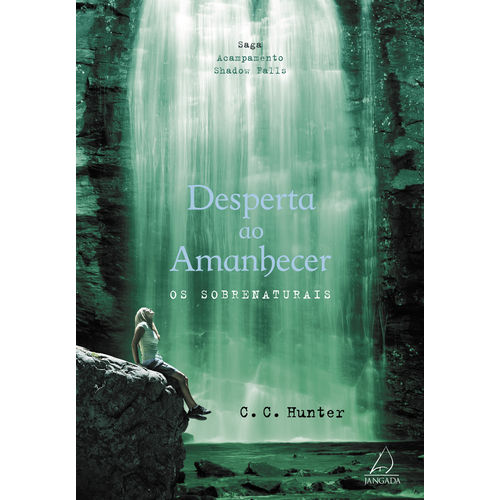 Desperta ao Amanhecer - os Sobrenaturais