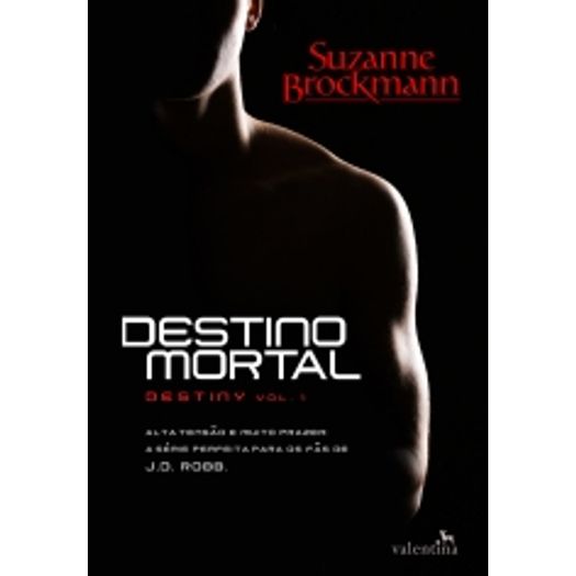 Destino Mortal - Livro 1 - Valentina