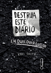 Destrua Este Diario em Qualquer Lugar - Intrinseca - 1