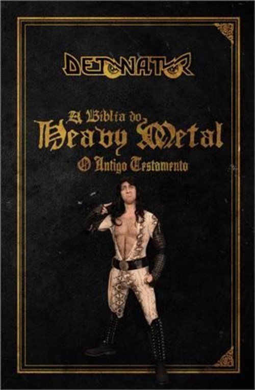 Detonator - a Biblia do Heavy Metal